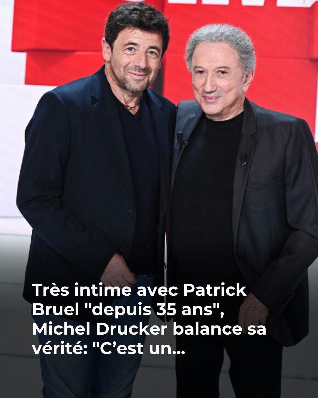 "J'ai beaucoup de respect pour lui" : Michel Drucker évoque son amitié de longue date avec Patrick Bruel, visé par des accusations pour viols et agressions sexuelles