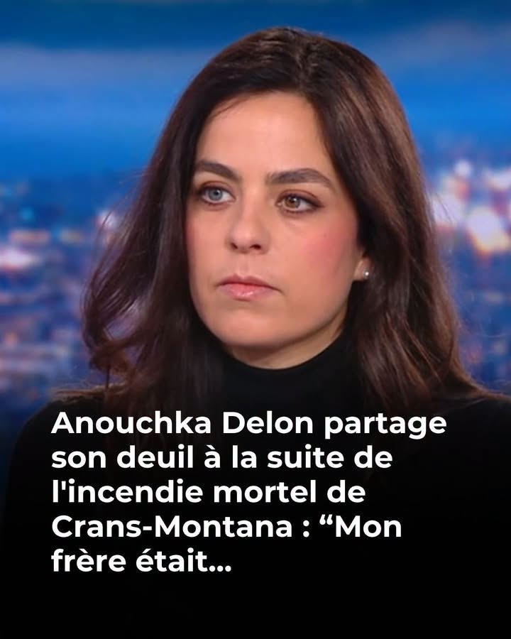 "Mon cœur pleure..." : Anouchka Delon partage sa peine à la suite de l'incendie mortel de Crans-Montana