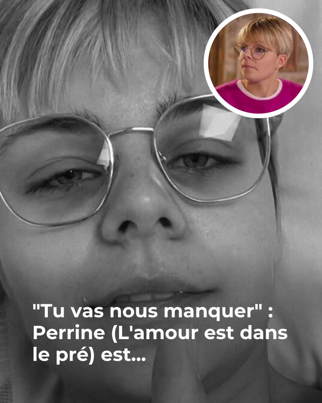 "Tu vas nous manquer" : Perrine (L'amour est dans le pré) annonce la perte d'un être proche