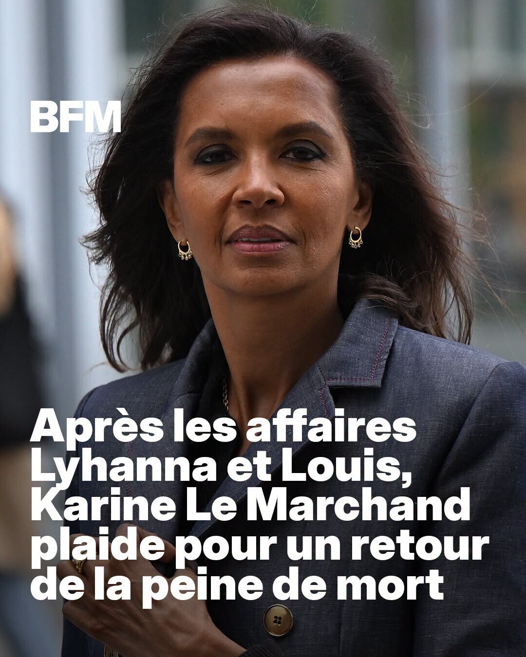 "Rien à foutre": la position "radicale" de Karine Le Marchand après les affaires Lyhanna et Louis fait débat