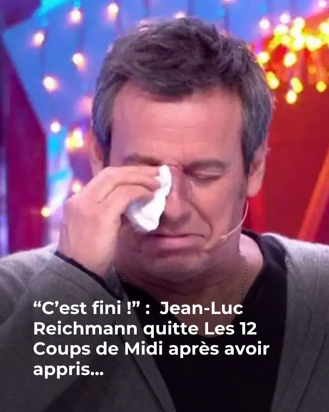 "Il faut se laisser bercer par la vie" : Jean-Luc Reichmann prêt à quitter Les 12 Coups de Midi ? L'animateur lève le voile sur son avenir dans l'émission