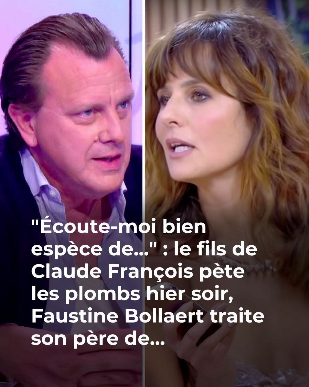 "Il m'a embrassée... Et la suite" : Faustine Bollaert révoltée par le témoignage d'une ancienne compagne de Claude François