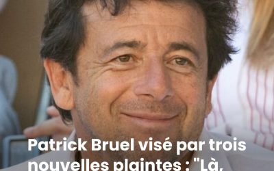 Patrick Bruel visé par trois nouvelles plaintes : "Là, j'hallucine", le chanteur brise l'omerta et s'insurge