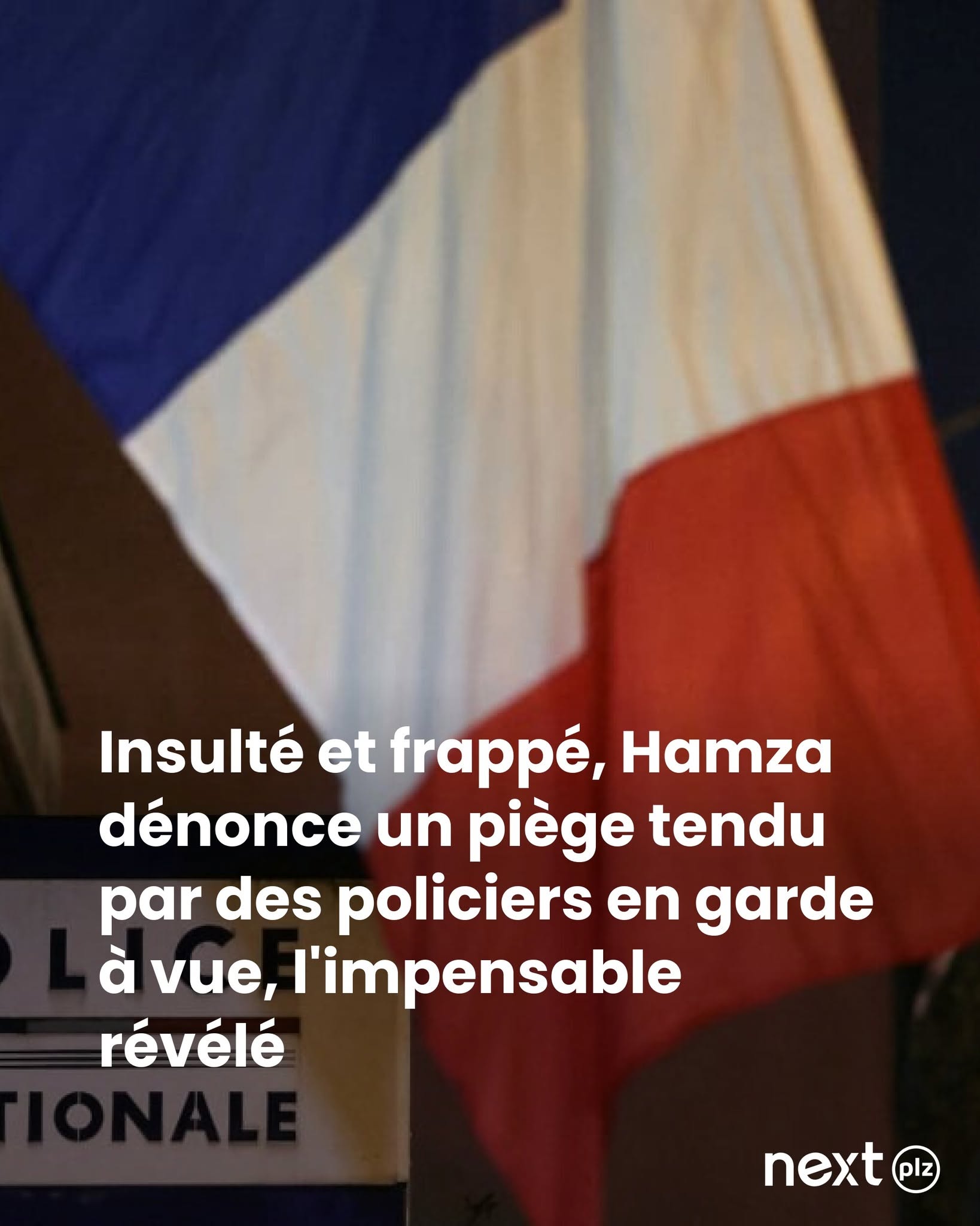 Insulté et frappé, Hamza dénonce un piège tendu par des policiers en garde à vue, l'impensable révélé